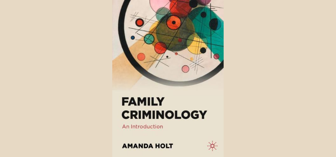 Image - Roehampton Criminologist releases first of its kind book on family criminology