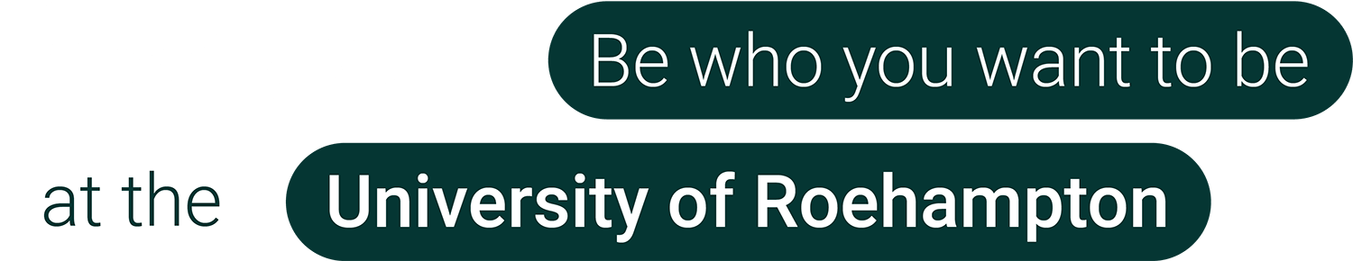 Be who you want to be at University of Roehampton